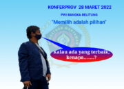 konferprov PWI Babel Siapa Terpilih Tentunya Terbaik !!