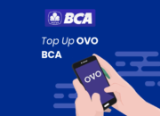 4 Cara Top Up OVO Lewat Mobile Banking BCA dengan Mudah dan Praktis