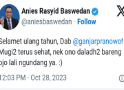 Ganjar Pranowo Ulang Tahun, Anies Ngarep Diundang Makan Bareng